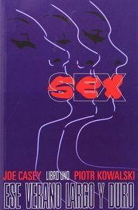 SEX 01: UN VERANO LARGO Y DURO | 9788416074082 | CASEY, JOE