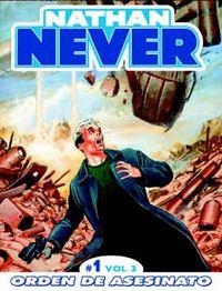 NATHAN NEVER VOL. 3 01. ASESINATO POR ENCARGO | 9788415225683 | VIGNA, BEPI