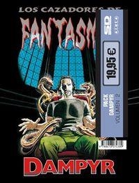 PACK DAMPYR 2: LOS CAZADORES DE FANTASMAS + ASESINOS DE VAMPIROS | 9788416074389 | DIVERSOS AUTORS