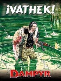 PACK DAMPYR 3: ¡VATHEK! + EL SELLO NEGRO | 9788416074426 | DIVERSOS AUTORS