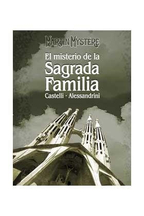 MARTIN MYSTERE: EL MISTERIO DE LA SAGRADA FAMILIA | 9788496992528 | CASTELLI, ALFREDO
