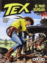 TEX: EL TREN BLINDADO | 9788416074488 | SEGURA, ANTONIO