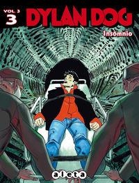 DYLAN DOG VOL. 3 03: INSOMNIO | 9788416074044 | MASIERO, MICHELE