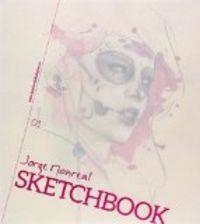 SKETCHBOOK 1: JORGE MONREAL | 9788415565031 | MONREAL, JORGE