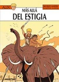 ALIX 34 : MÁS ALLÁ DEL ESTIGIA | 9788415773931 | MARTIN, JACQUES