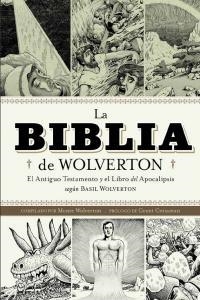 BIBLIA DE WOLVERTON, LA | 9788415153702 | WOLVERTON, BASIL