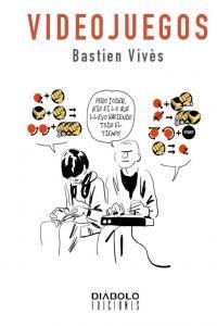 VIDEOJUEGOS | 9788415153573 | VIVES, BASTIEN