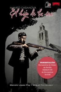 HIJO DE LA IRA, EL | 9788493699383 | LÓPEZ POI, MANOLO