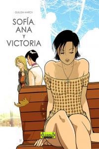 SOFIA, ANA Y VICTORIA | 9788493494902 | MARCH, GUILLEM