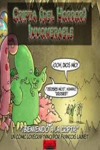 CRIPTA (DEL HORROR) INNOMBRABLE, LA | 9788415153436 | LAUNET, FRANÇOIS