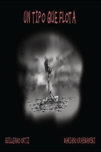 UN TIPO QUE FLOTA | 9788493615154 | ORTIZ, GUILLERMO