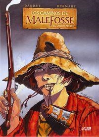 CAMINOS DE MALEFOSSE 01, LOS. EL DIABLO NEGRO | 9788494275869 | BARDET, DANIEL