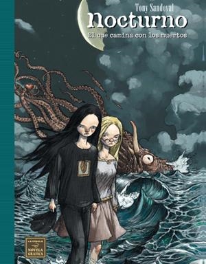 NOCTURNO: EL QUE CAMINA CON LOS MUERTOS | 9788478338689 | SANDOVAL, TONY