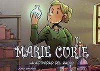 MARIE CURIE. LA ACTIVIDAD DEL RADIO | 9788494223747 | BAYARRI, JORDI