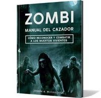 ZOMBI: MANUAL DEL CAZADOR | 9788415889663 | JOSEPH A. MCCULLOUGH