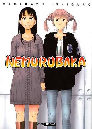 NEMURUBAKA 01 | 9788494298929 | ISHIGURO, MASAKAZU