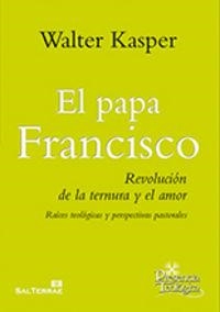 PAPA FRANCISCO, EL (2ª EDICIÓN) | 9788429324310 | KASPER, WALTER