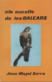 AUCELLS DE LES BALEARS, ELS | 9788427360020 | MAYOL SERRA, JOAN