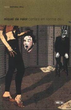 CONTES EN FORMA DE L | 9788427321632 | PALOL, MIQUEL DE