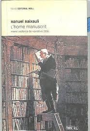 HOME MANUSCRIT, L' | 9788427321762 | BAIXAULI, MANUEL