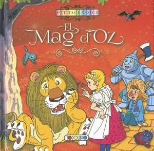 MAG D’OZ (PETITS CLASSICS) | 9788490377543