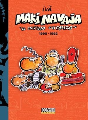 MAKINAVAJA. EL ÚLTIMO CHORIZO INTEGRAL 04 | 9788416961214 | IVÀ