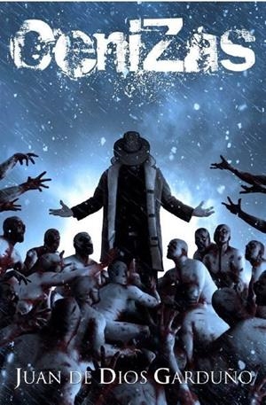CENIZAS | 9788494654954 | DE DIOS GARDUÑO, JUAN