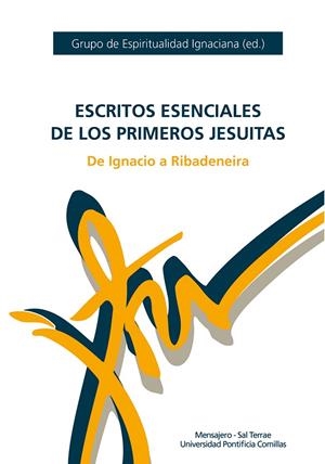 ESCRITOS ESENCIALES DE LOS PRIMEROS JESUITAS | 9788427140608 | G.ESPIRITUALIDAD IGNACIANA