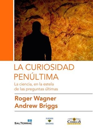 CURIOSIDAD PENÚLTIMA, LA | 9788429326673 | WAGNER, ROGER