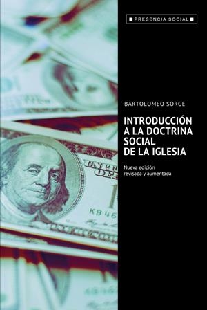 INTRODUCCIÓN A LA DOCTRINA SOCIAL DE LA IGLESIA | 9788429326680 | SORGE, BARTOLOMEO