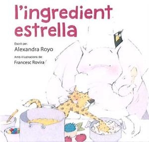 INGREDIENT ESTRELLA, L' | 9788415336990 | ROYO, ALEXANDRA