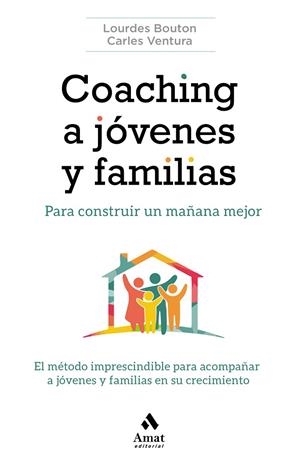 COACHING A JÓVENES Y FAMILIAS | 9788417208882 | BOUTON, LOURDES / VENTURA, CARLES