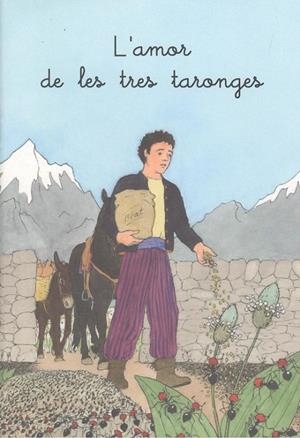 AMOR DE LES TRES TARONGES, L' | 9788427384200 | ABEYÀ LAFONTANA, ELISABET
