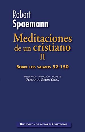 MEDITACIONES DE UN CRISTIANO VOL. II | 9788422019978 | SPAEMANN, ROBERT