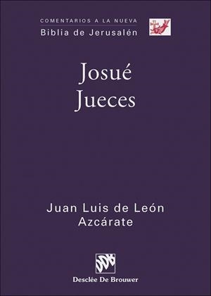 JOSUÉ. JUECES | 9788433027580 | DE LEÓN AZCÁRATE, JUAN LUIS