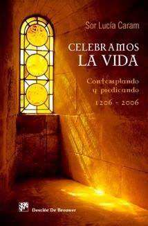 CELEBRAMOS LA VIDA | 9788433022158 | CARAM PADILLA, LUCÍA