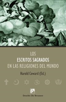 ESCRITOS SAGRADOS EN LAS RELIGIONES DEL MUNDO, LOS | 9788433021120 | COWARD, HAROLD