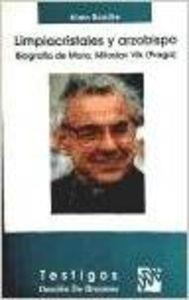 LIMPIACRISTALES Y ARZOBISPO. BIOGRAFIA DE MONS. MILOSLAV VLK (PRAGA) | 9788433010971 | BOUDRE, ALAIN