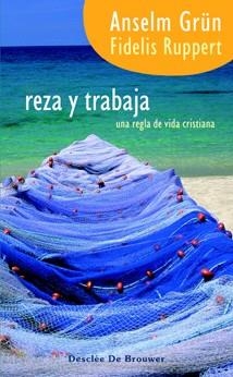 REZA Y TRABAJA | 9788433021397 | GRUN, ANSELM