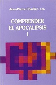 COMPRENDER EL APOCALIPSIS  I | 9788433009982 | CHARLIER, J. P.