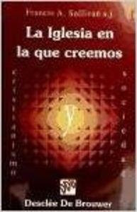 IGLESIA EN LA QUE CREEMOS, LA | 9788433011299 | SULLIVAN, F.