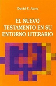 NUEVO TESTAMENTO EN SU ENTORNO LITERARIO | 9788433010001 | AUNE