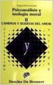 PSICOANALISIS Y TEOLOGIA MORAL II | 9788433011909 | DREWERMANN, E.