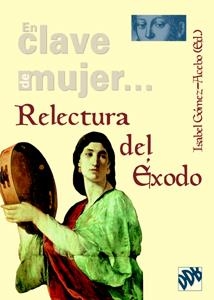 RELECTURA DEL ÉXODO | 9788433021045 | GÓMEZ-ACEBO, ISABEL