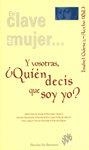 Y VOSOTRAS, ¿QUIÉN DECIS QUE SOY YO? | 9788433014986 | GÓMEZ-ACEBO, ISABEL