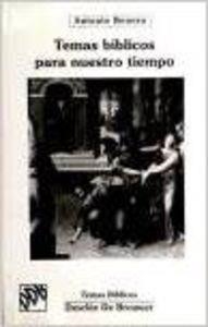 TEMAS BÍBLICOS PARA NUESTRO TIEMPO | 9788433010995 | BONORA, ANTONIO