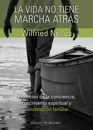 VIDA NO TIENE MARCHA ATRÁS, LA | 9788433025210 | NELLES, WILFRIED