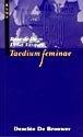 TAEDIUM FEMINAE | 9788433012890 | DE DIEGO MARTÍNEZ, ROSA / VÁZQUEZ JIMÉNEZ, LYDIA