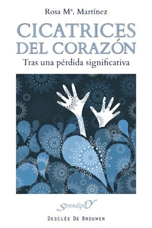CICATRICES DEL CORAZON TRAS UNA PERDIDA SIGNIFICATIVA | 9788433024572 | MARTINEZ, ROSA MARIA