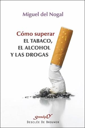 COMO SUPERAR EL TABACO EL ALCOHOL | 9788433026101 | DEL NOGAL, MIGUEL